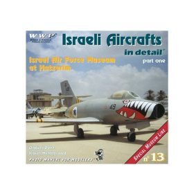 WWP ISRAELI AIRCRAFTS in detail / Part 1 könyv