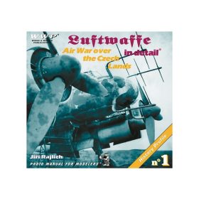 WWP Luftwaffe in detail / Air War over Czech Lands könyv