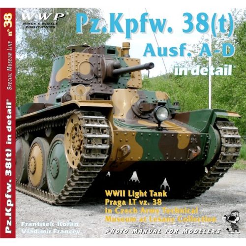 WWP Pz. Kpfw. 38(t) Ausf. A-D in detail könyv