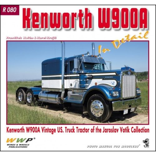 WWP Kenworth W900A Truck Tractor in detail könyv