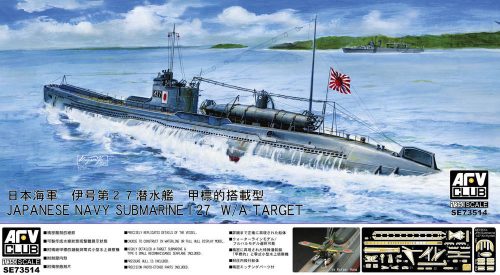 AFV Club AFVSE73514 Japan Navy Submarine I-27 W/A-Target 1/350 tengeralattjáró makett