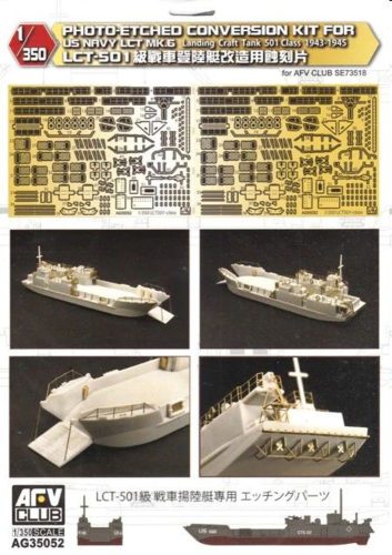 AFV Club AG35052 Photo-Etched conversion Kit for US NAVY LCT MK.6 landing Craft Tank501 1943-45 1/350 feljavító készlet