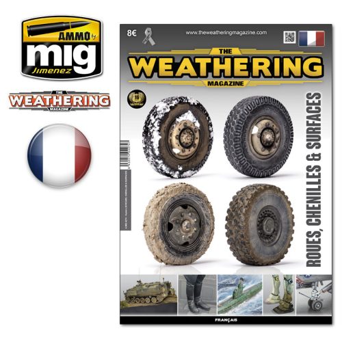 A.MIG-4274 The Weathering Magazine Issue 25. WHEELS, TRACKS & SURFACES FRANÇAIS
