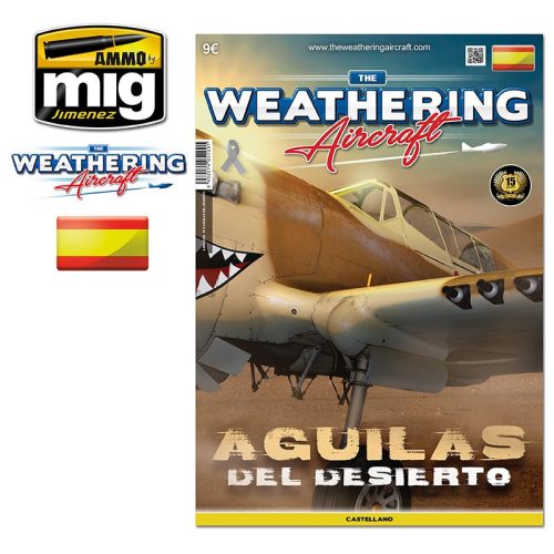 A.MIG-5109 The Weathering Aircraft Número 9. ÁGUILAS DEL DESIERTO CASTELLANO