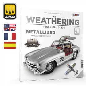   A.MIG-5231 THE WEATHERING TECHNICAL GUIDE 01 - Metallized (English, Castellano, Français)