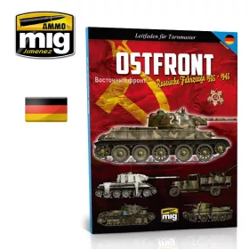   A.MIG-6009 EASTERN FRONT. RUSSIAN VEHICLES 1935-1945. CAMOUFLAGE GUIDE GERMAN