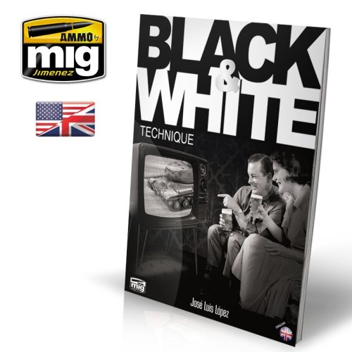 A.MIG-6016 BLACK & WHITE TECHNIQUE (ENGLISH)