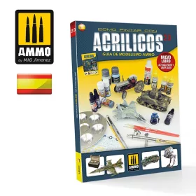   A.MIG-6047 Cómo pintar con Acrílicos 2.0. Guía de Modelismo de AMMO