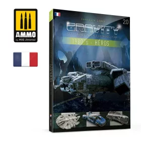   A.MIG-6097 GRAVITY 2.0 – Sci-Fi Guide Parfait de Modélisme - 1980's Partie 1 : Les Héros (Français)