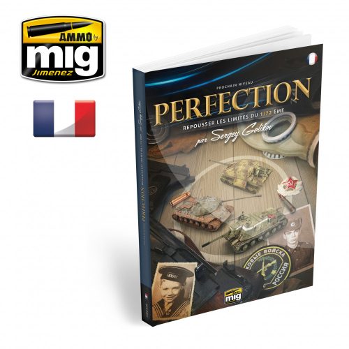A.MIG-6124 PROCHAIN NIVEAU: PERFECTION - REPOUSSER LES LIMITES DU 1:72ème - FRANÇAIS