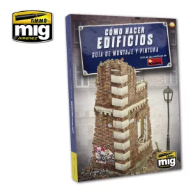  A.MIG-6136 CÓMO HACER EDIFICIOS. GUÍA DE MONTAJE Y PINTURA  CASTELLANO