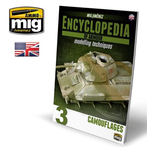 A.MIG-6152 ENCYCLOPEDIA OF ARMOUR MODELLING TECHNIQUES VOL. 3 – CAMOUFLAGES (Angol nyelvű könyv)