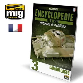   A.MIG-6172 ENCYCLOPEDIA OF ARMOUR MODELLING TECHNIQUES VOL. 3 - CAMOUFLAGE FRANÇAIS