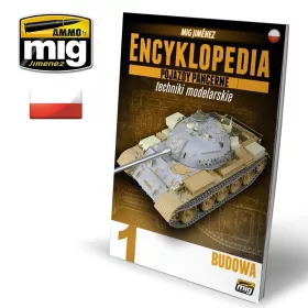   A.MIG-6200 ENCYCLOPEDIA OF ARMOUR MODELLING TECHNIQUES VOL. 1 - CONSTRUCTION POLISH