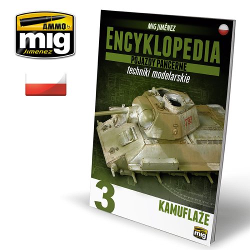 A.MIG-6202 ENCYCLOPEDIA OF ARMOUR MODELLING TECHNIQUES VOL. 3 - CAMOUFLAGE POLISH