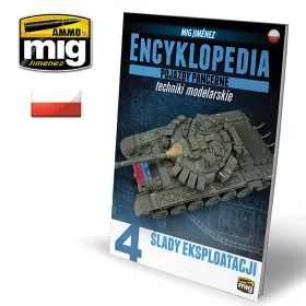   A.MIG-6203 ENCYCLOPEDIA OF ARMOUR MODELLING TECHNIQUES VOL. 4 - WEATHERING POLISH