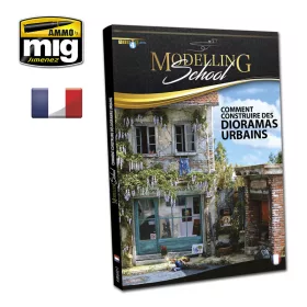 A.MIG-6217 MODELLING SCHOOL: DIORAMAS URBAINS FRANÇAIS