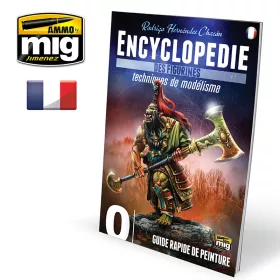   A.MIG-6240 ENCYCLOPEDIA OF FIGURES MODELLING TECHNIQUES VOL. 0 - QUICK GUIDE FOR PAINTING  FRANÇAIS