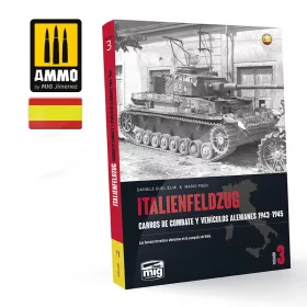   A.MIG-6266 ITALIENFELDZUG - Carros de Combate y Vehículos Alemanes 1943-1945 Vol. 3