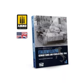   A.MIG-6267 ITALIENFELDZUG – GERMAN TANKS AND VEHICLES 1943-1945 Vol. 4 (ENGLISH)