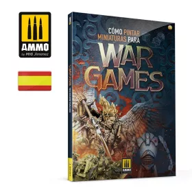   A.MIG-6286 Cómo Pintar Miniaturas para Wargames (Castellano)