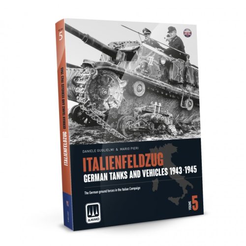 A.MIG-6305 ITALIENFELDZUG – GERMAN TANKS AND VEHICLES 1943-1945 Vol. 5 (ENGLISH)