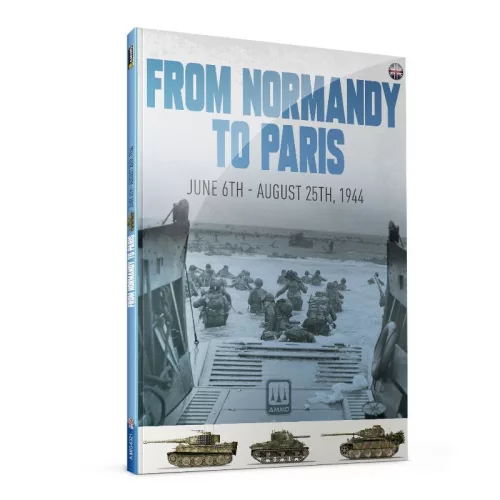 A.MIG-6321 FROM NORMANDY TO PARIS (English) - kiadvány angol nyelven