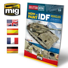   A.MIG-6501 SOLUTION BOOK HOW TO PAINT IDF VEHICLES - MULTILINGUAL BOOK