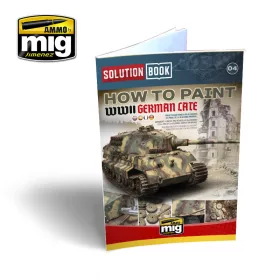   A.MIG-6503 SOLUTION BOOK HOW TO PAINT WWII GERMAN LATE - MULTILINGUAL BOOK