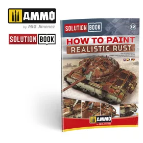   A.MIG-6519 How to Paint Realistic Rust SOLUTION BOOK - MULTILINGUAL