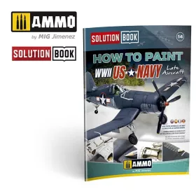  A.MIG-6523 How to Paint US NAVY WWII Late SOLUTION BOOK - MULTILINGUAL