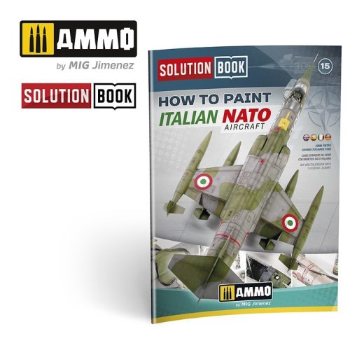 A.MIG-6525 How to Paint Italian NATO Aircrafts SOLUTION BOOK - MULTILINGUAL