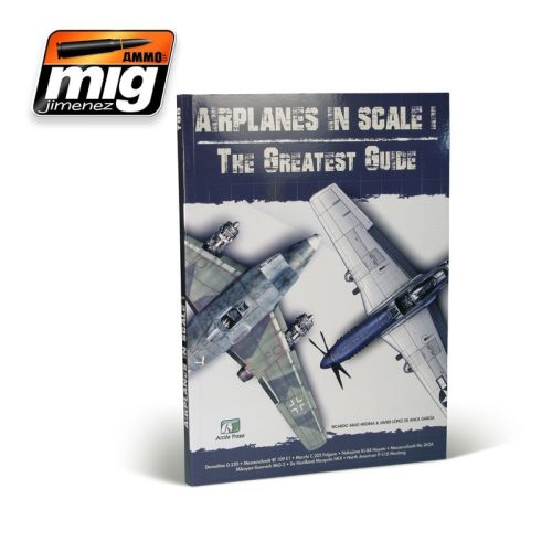 A.MIG-EURO-0001 AIRPLANES IN SCALE: THE GRATEST GUIDE (English Version)