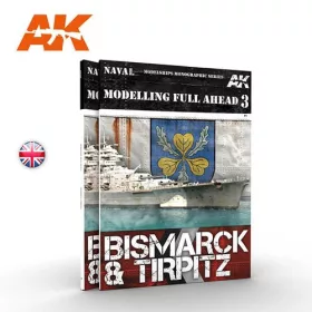   AK Interactive AK249 MODELLING FULL AHEAD 03 Bismarck & Tirpitz (English) - kiadvány makettezéshez