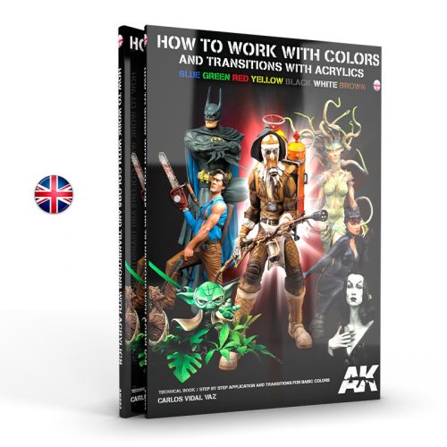 AK Interactive AK293 HOW TO WORK WITH COLORS AND TRANSITIONS - English - kiadvány makettezéshez