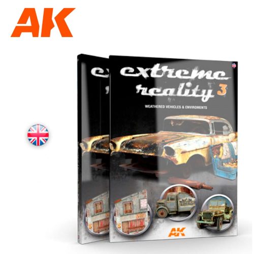 AK Interactive AK510 EXTREME REALITY 3 - Weathered vehicles and environments (English) - kiadvány makettezéshez