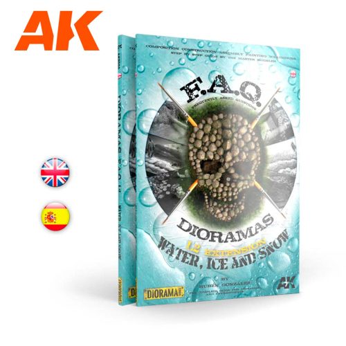 AK Interactive AK8050 Dioramas F.A.Q 1.2 Extension - Water Ice and Snow - English kiadvány makettezéshez