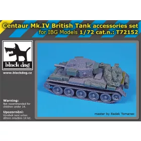   Black Dog T72152Centaur Mk IV British tank accessories set for IBG Models makett dioráma kiegészítő (1/72)