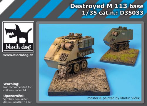 Black Dog D35033 Destroyed M 113 base dioráma makett kiegészítő (1/35)