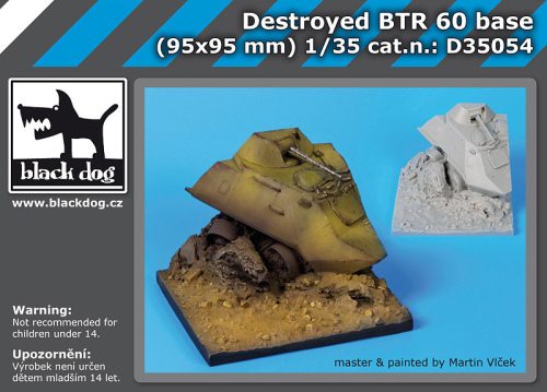 Black Dog D35054 Destroyed BTR 60 base dioráma makett kiegészítő (1/35)