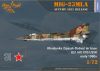 Clear Prop CP72030 MiG-23MLA Flogger-G (1/72) repülőgép makett