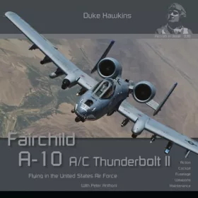   DH-030 Fairchild A-10 A/C Thunderbolt II (Angol nyelvű könyv)