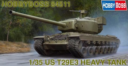 HobbyBoss 84511 US T29E3 Heavy Tank 1/35 harckocsi makett