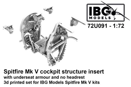 IBG Models 72U091 Spitfire Mk V Cockpit Structure Insert (with underseat armour and no headrest) - 3d Printed Set (1/72) feljavító készlet