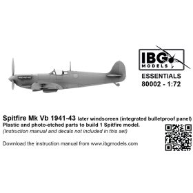   IBG Models 80002 Spitfire Mk Vb 1941-43 - Later Windscreen (integrated bulletproof panel) (1/72) feljavító makett készlet