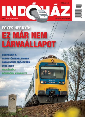 INDÓHÁZ 201604 MAGAZIN 2016/04 - Egyenesen hernyó: Ez már nem lárvaállapot