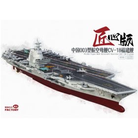   Magic Factory 1010 PLAN Type 003 Aircraft Carrier CV-18 Fujian 1/700 hajó makett