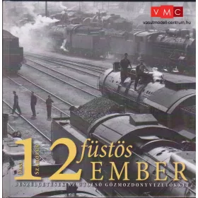 N085746 Dani Szabolcs: 12 füstös ember