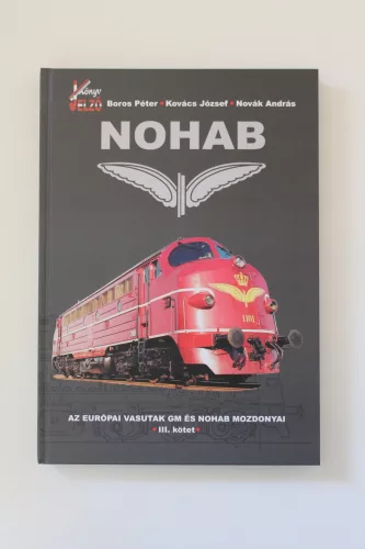 Nohab 38166 Nohab 60 könyv, Az európai vasutak GM és Nohab mozdonyai III. kötet