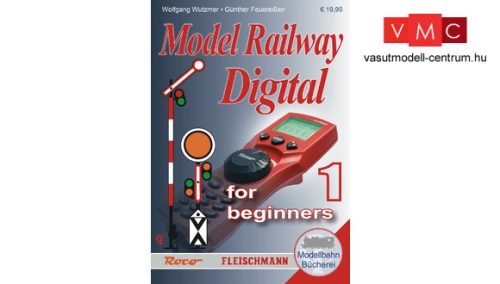 Roco 81391 Modellvasút kézikönyv: Digital for beginners Part 1 - angol nyelvű kézikönyv
